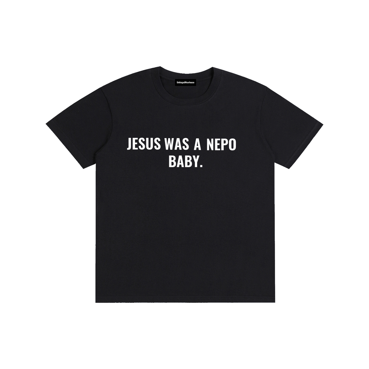 Jesus Was a Nepo Baby Tee