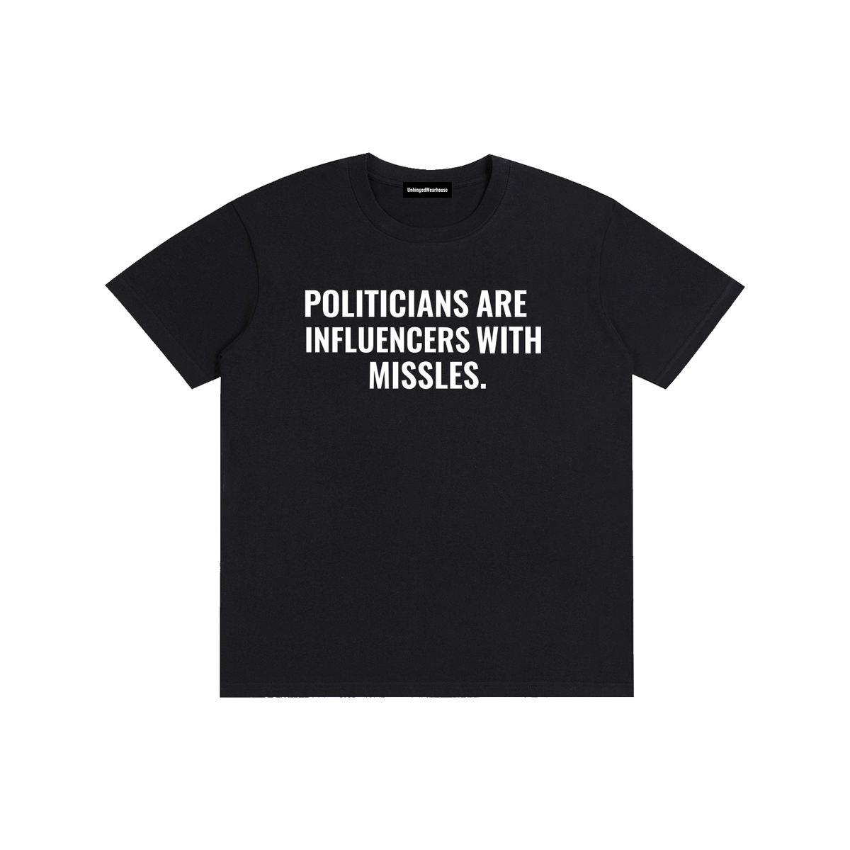 Politicians Are Influencers With Missiles